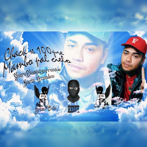 Chack x100pre mambo pal cielo
