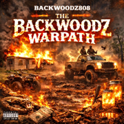 The Backwoodz Warpath - Backwoodz808