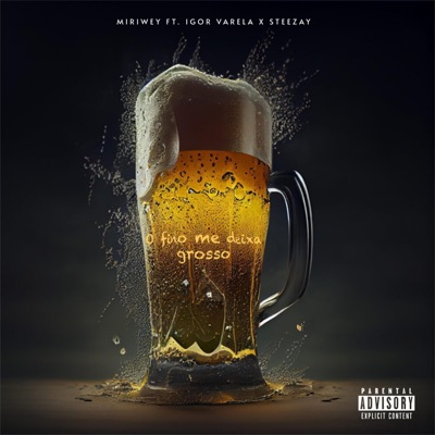 O fino me deixa grosso (feat. Igor Varela & Steezay) - Single