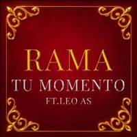 TU MOMENTO (feat. Leo As) - Single - RAMA