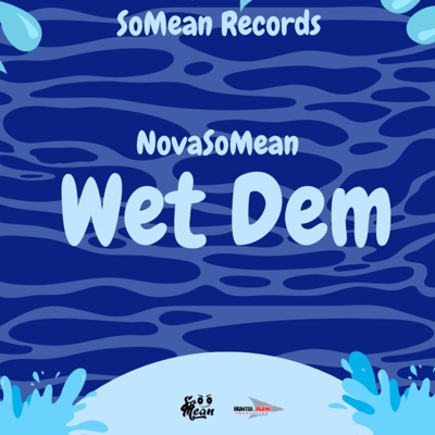 Wet Dem - Single