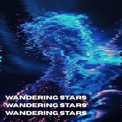 wandering stars - Single