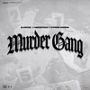 Murder Gang - Single