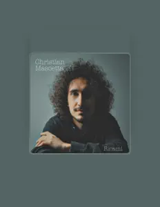 Listen to Christian Mascetta, watch music videos, read bio, see tour dates & more!