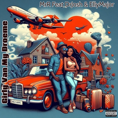 Girly van my droeme (feat. Dr Josh & Elly Major) - Single