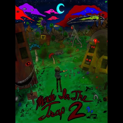 Made In The Trap 2