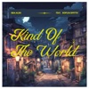 Kind of the World (feat. Sofija Smyth) - Single