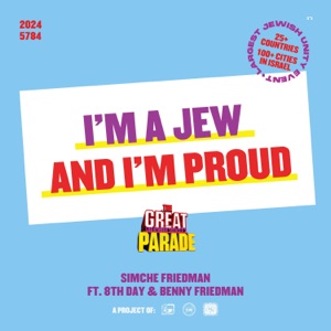 I'm a Jew and I'm Proud  Great Parade Edition