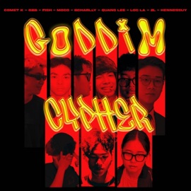 GOD DIM (feat. GBB, Fish, Lộc Lá, Comet K, Hennessuy, Quang Lee, B-Charlly & Moco) 2L