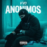 Anonimos - Single - Vvo official