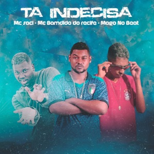 Ta Indecisa