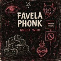 Favela Phonk - Single - Guest Who