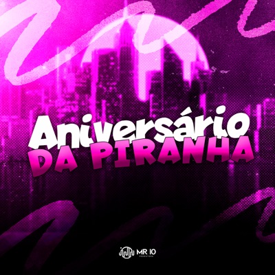 Aniversario da Piranha - Single
