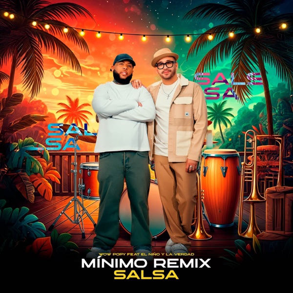 Mínimo (Remix Salsa)