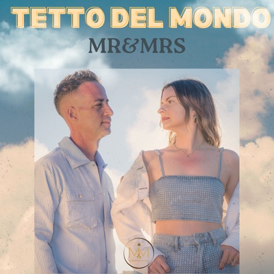 Tetto del mondo - Mr&Mrs