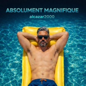 Absolument magnifique