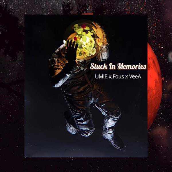 Stuck in Memories - Single