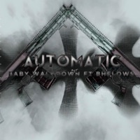 Automatic (feat. Baby Walkdown) - Single - bhelows
