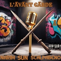 L'AVANT GARDE (feat. $cąlpąB€nØ, NARIM & SUN) - Single - L'ÄVÄNT GÄRDE