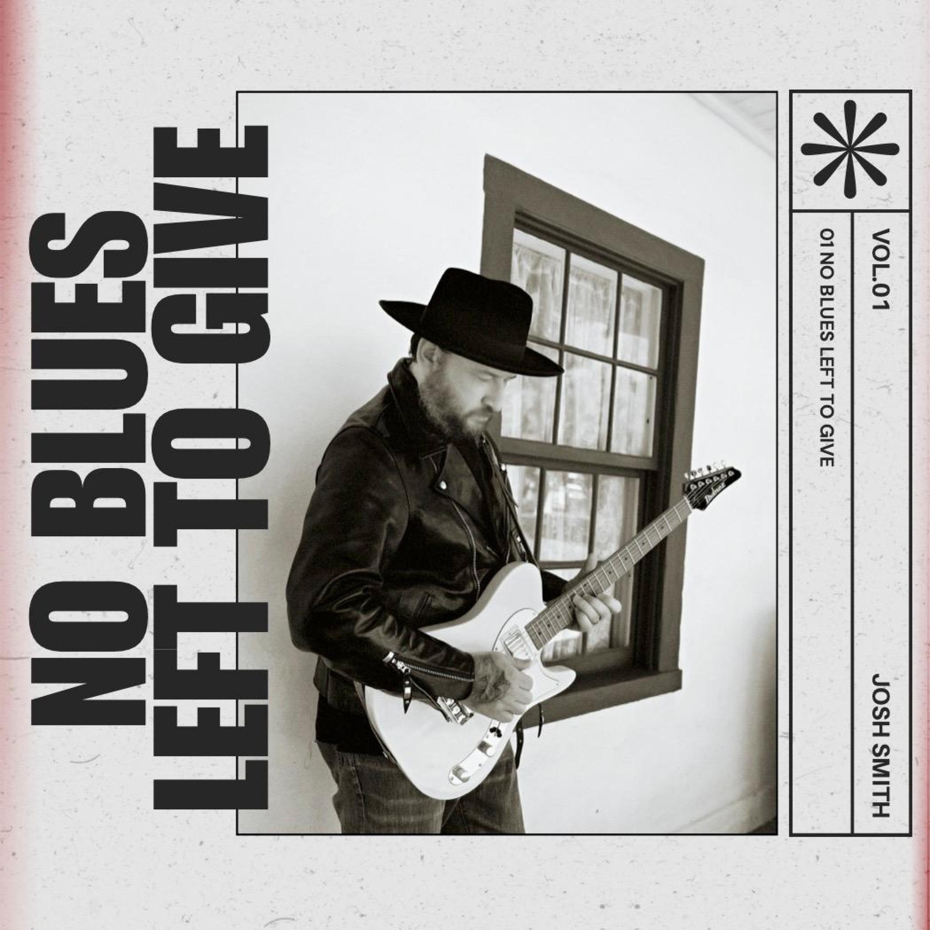 No Blues Left to Give - Single