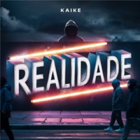 Realidade - Single - Kaike