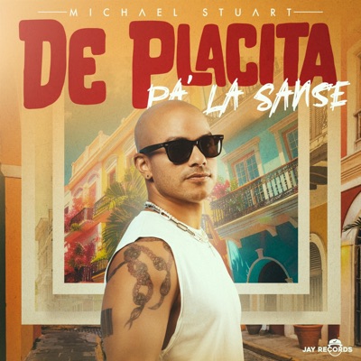 De Placita Pa' La Sanse (feat. Jay Lugo & Bonilla) - Single