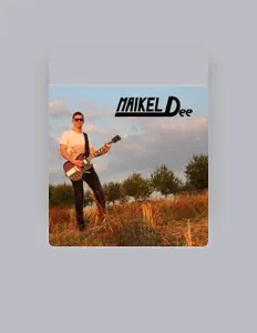 Hör dir Maikel Dee an, schau dir Musikvideos an, lies die Biografie, finde Tourdaten und mehr!