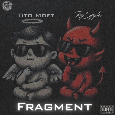 Fragment (feat. Tito Moet) - Single