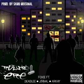 Round ere (feat. Don deadlee, Jinnal & Arkay) Foxie