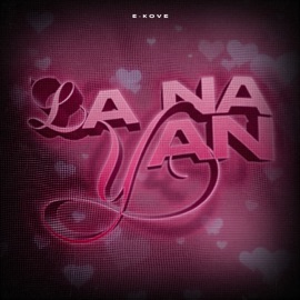 La Na Yan E-Kove