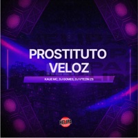 Prostituto Veloz - Single - Kaue MC