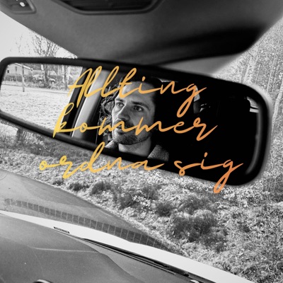 Allting kommer ordna sig - Single