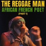 The Reggae Man African French Poet - EP