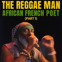 The Reggae Man African French Poet - EP - African French Poet