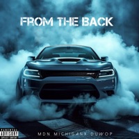 From The Back - Single - MDN Michigan & Duwop