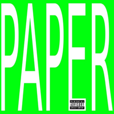 Paper (feat. Young Cee) - Single