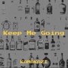 Keep Me Going - Single