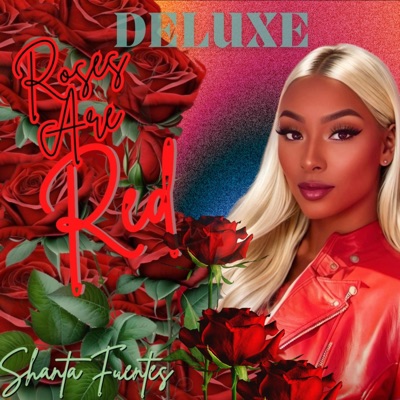 Roses Are Red (Deluxe) - EP