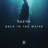 BACK IN THE WATER