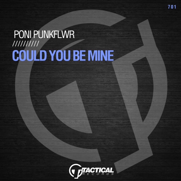 Could You Be Mine - Single