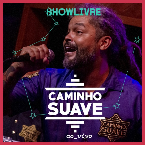 Caminho Suave no Estúdio Showlivre 2024 (Ao Vivo)