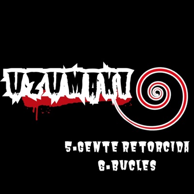 Uzumaki (gente retorcida y bucles) - Single
