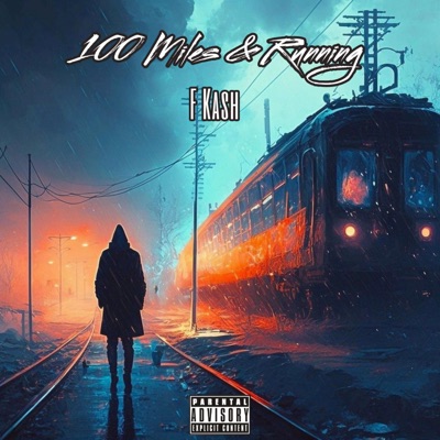 100 Miles & Running - Single