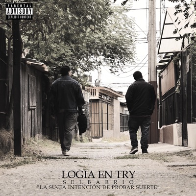 selbarrio "La sucia intención de probar suerte"