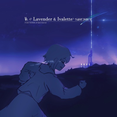 Vivi's Lavender & Ivalette's Secret (Night Side) - Single