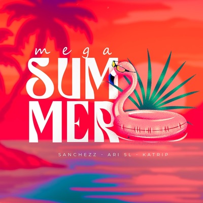 MEGA SUMMER - Single