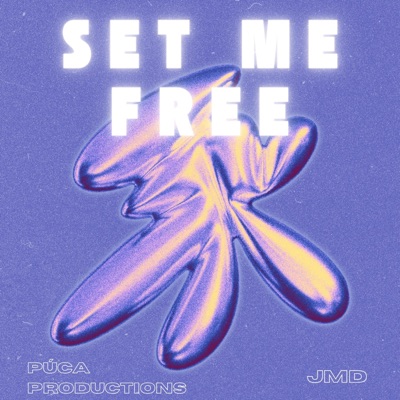 Set me free - Single