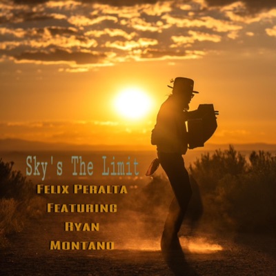 Skys the Limit (feat. Ryan Montano) - Single