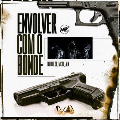 Envolver Com o Bonde - Single
