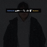 Muzdama - Single - TEDDYALISH